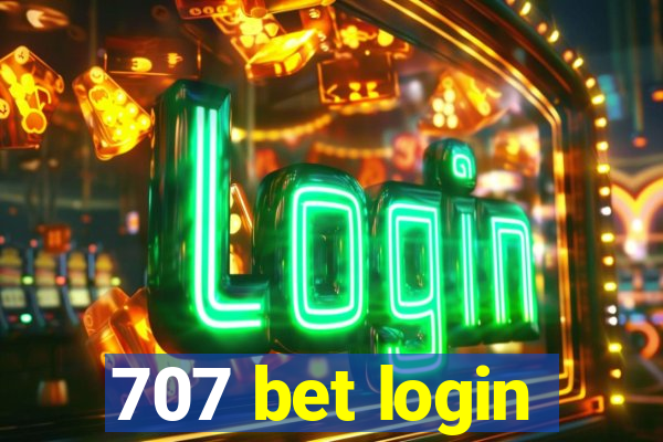 707 bet login